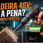 Furadeira Parafusadeira 48V Vale a Pena Comprar em 2026? 6 Furadeira Parafusadeira 48v