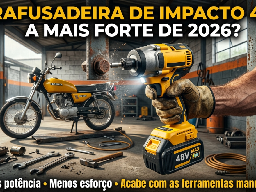 Review da Parafusadeira de Impacto 48V 2026: A Mais Forte do Ano?