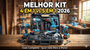 Qual a Melhor Kit 4 em 1 vs 5 em 1 2026?