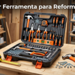 Qual a Melhor Ferramenta para Reforma 2026? 10 Qual a Melhor Ferramenta para Reforma 2026?