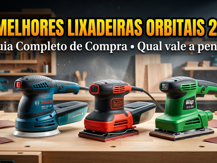 As Melhores Lixadeiras Orbitais 2026: Guia de Compra 1 As Melhores Lixadeiras Orbitais 2026: Guia de Compra