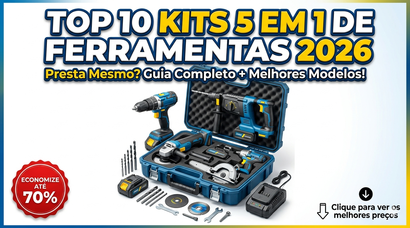 Top 10 Kits 5 em 1 de Ferramentas: Presta Mesmo?