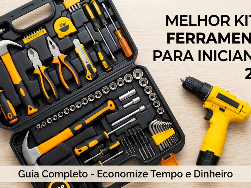 Qual a Melhor Kit Ferramentas para Iniciante 2026?