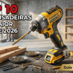 Top 10 Parafusadeiras com Maior Torque 2026