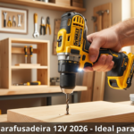 Review da Furadeira Parafusadeira 12V: Ideal para Iniciantes? 9 Review da Furadeira Parafusadeira 12V 2026: Ideal para Iniciantes?