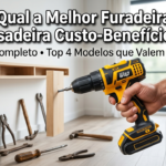 Qual a Melhor Furadeira Parafusadeira Custo-Benefício 2026? 11 Qual a Melhor Furadeira Parafusadeira Custo-Benefício 2026?